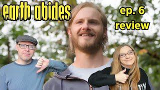 Earth Abides episode 6 reaction and review: Ending Explained, season 2 coming?