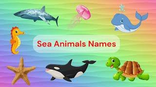 Learn Aquatic Animal Names || Sea Animals Names For Kids || Kidzone