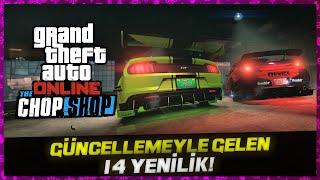 GTA ONLINE - GÜNCELLEMEYLE GELEN 14 YENİLİK!