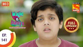 Wagle Ki Duniya - वागले की दुनिया - Ep 141 - Full Episode - 7th September  2021