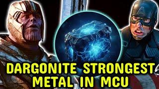 Dargonite Explored - This Metal Can Slice Through Adamantium/Vibranium Like Butter, Strongest Metal