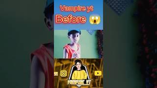 Vampire yt Before  After shorts #vampireyt #vlog #zalmi #pakistan