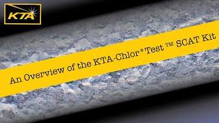 KTA-Chlor*Test™ SCAT Kit - Product Demonstration by KTA Gage