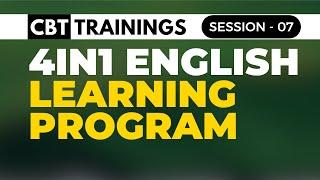 4 in 1 English Learning Program - Online Session 07 - Learn English like a Pro - CBT Trainings