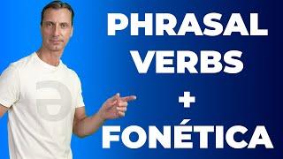 Curso completo de Todos los Phrasal Verbs que necesitas