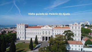 Visita guiada ao Palácio da Ajuda