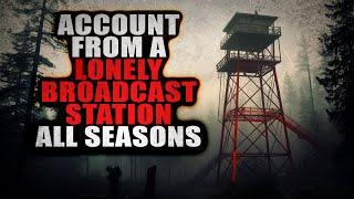 Accounts from a Lonely Broadcast Station (ALL SEASONS) Part 1 | Creepypasta Compiliation