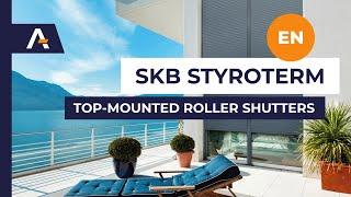 SKB STYROTERM - top-mounted roller shutters system