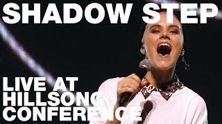 SHADOW STEP - Live at Hillsong Conference - Hillsong UNITED