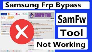 Samsung Frp Bypass 2023 / SAMFW Frp Tool Not Working