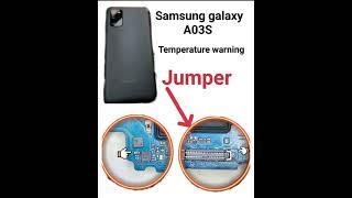 Samsung A03S Temperature Warning