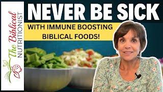 Top 10 Best Immune Boosting Foods in the Bible You Need To Eat!