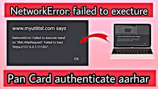 NetworkError : Failed to execute 'send' on  XMLHttpRequest':