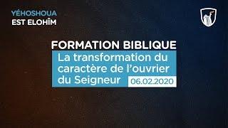 La transformation du caractère de l'ouvrier du Seigneur (Shora KUETU - 06/02/20)