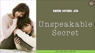 [ENG/ROM/HAN] Moon Myung Jin (문명진) – Unspeakable Secret (말할 수 없는 비밀) | Kill Me, Heal Me (킬미, 힐미) OST