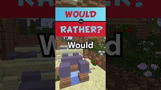 Would You Rather...? #74