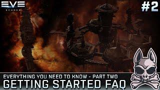 EVERYTHING You Need To Know: Getting Started In EVE Echoes!! PART TWO