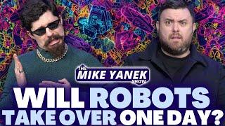 Will ROBOTS TAKE OVER One Day? | The Mike Yanek Show #140 w/ Jack Miller