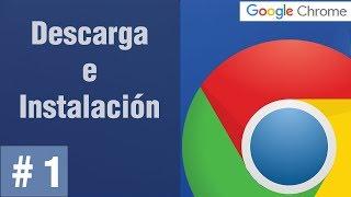 Como descargar e instalar Google Chrome en Windows paso a paso