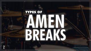 Types Of Amen Breaks (Part 2)