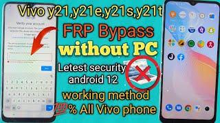 vivo y21 frp bypass android 12 vivo Y21e Y21a Y21t Y21s  FRP Google Account Bypass Without Pc  2025