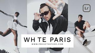 White Paris — Professional Lightroom Preset inspired @black | Free Download | Tutorial