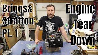Small engine tear down for Briggs &Stratton over head valve engine