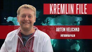 Kremlin File with InformNapalm's Artem Velichko