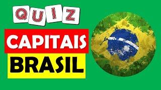 Você sabe todas as CAPITAIS DO BRASIL? Veja quantas você acerta