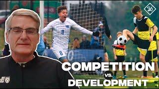 Competition vs. Development in US Youth Soccer | Youth Inc. | Greg Olsen