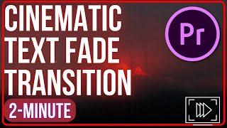 Cinematic Text Fade Transition Adobe Premiere Pro #adobepremierepro