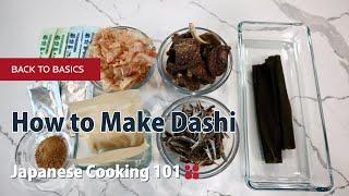 Back to Basics: How to make Dashi - Japanese Cooking 101