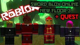 Sword Blox Online New Quest on Floor 3!!!