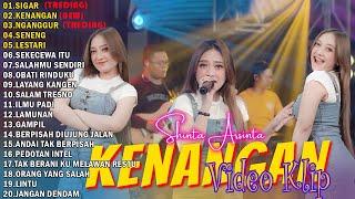 DANGDUT KOPLO  SHINTA ARSINTRA FULL ALBUM KOPLO 2024 SHINTA ARSINTRA TERBARU 2024 - SIGAR/KENANGAN