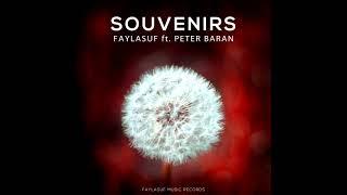 Faylasuf - Souvenirs ft. Peter Baran (Official Audio)