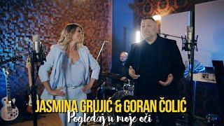 Jasmina Grujić i Goran Čolić - Pogledaj u moje oči (Cover 2021)