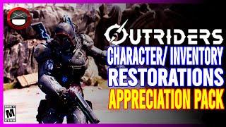 OUTRIDERS | Character and Inventory Restoration, The Appreciation Pack, and The Playerbase!