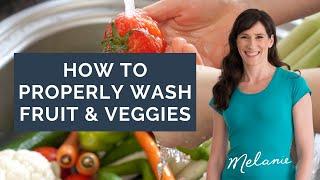 7 tips to thoroughly wash fruit and vegetables