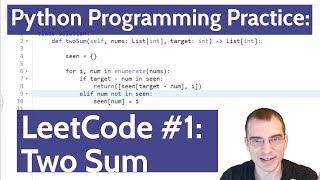 Python Programming Practice: LeetCode #1 -- Two Sum