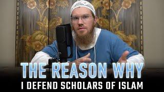 The Reason I Defend Scholars