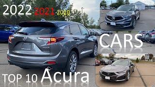 TOP 10 Acura cars  In 2021 and 2022