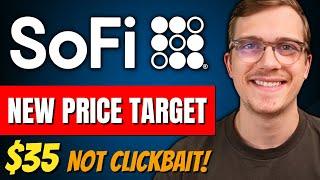 SoFi Get's INSANE New $35 Price Target