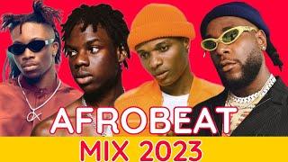 AFROBEAT MIX 2023 | AFROBEAT 2023 | 2023 BEST OF THE BEST AFROBEATS BANGERS | NEW AFROBEAT SUMMER