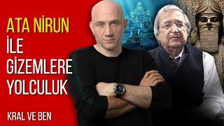 Ata Nirun ile Gizemlere Yolculuk - Kral ve Ben