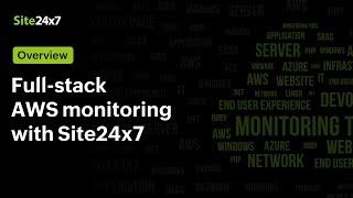 Full-stack AWS monitoring with Site24x7