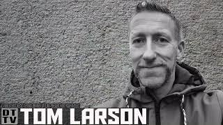 Tom Larson - Dub Techno TV Podcast Series #157