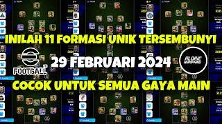 INILAH 11 FORMASI UNIK LANGKA | Setelah Pembaruan 29 Februari 2024 di eFootball 2024 Mobile