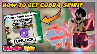 Getting Cobra Spirit Awaken l Location in Shindo Life