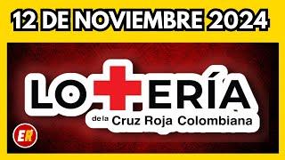 Resultado LOTERIA de la CRUZ ROJA 12 de noviembre de 2024 cruz