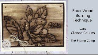 Faux Wood Burning Technique with Glenda Calkins